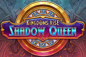 Kingdoms Rise: Shadow Queen™ - ADAGAMING168