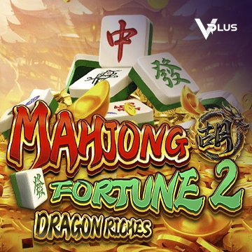 Mahjong Fortune 2: Dragon Riches - ADAGAMING168