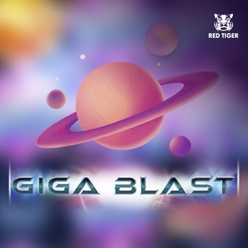 Redtiger : Giga Blast - ADAGAMING168
