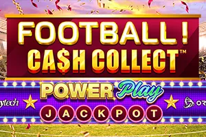 Football! Cash Collect™ PowerPlay Jackpot - ADAGAMING168