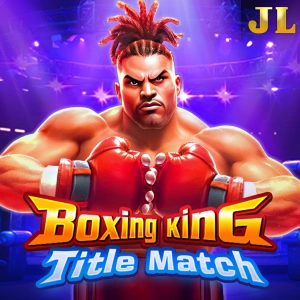Jili : Boxing King Title Match - ADAGAMING168