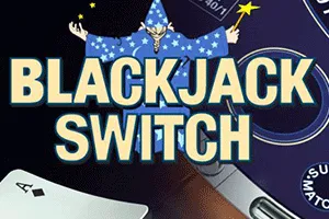 Blackjack Switch - ADAGAMING168