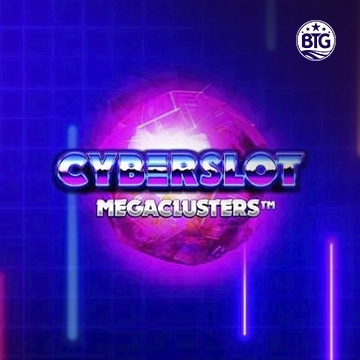 Bigtime : Cyberslot Megaclusters - ADAGAMING168
