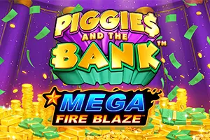Mega Fire Blaze: Piggies and the Bank™ PPJP - ADAGAMING168