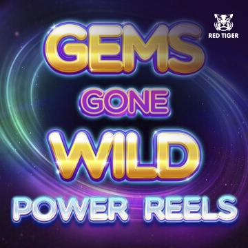 Redtiger : Gems Gone Wild Power Reels - ADAGAMING168
