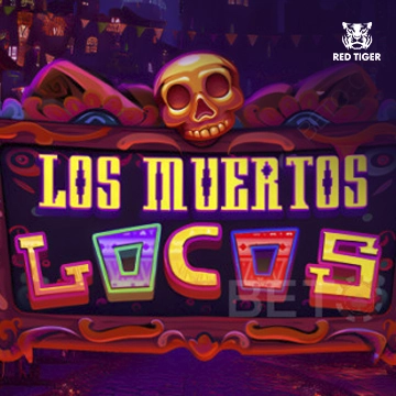 Redtiger : Los Muertos Locos - ADAGAMING168